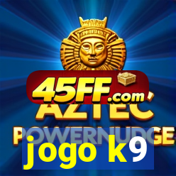 jogo k9
